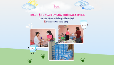 Trao tặng 9.600 ly sữa tươi Dalatmilk cho các bệnh nhi tại Bệnh viện Nhi Trung ương